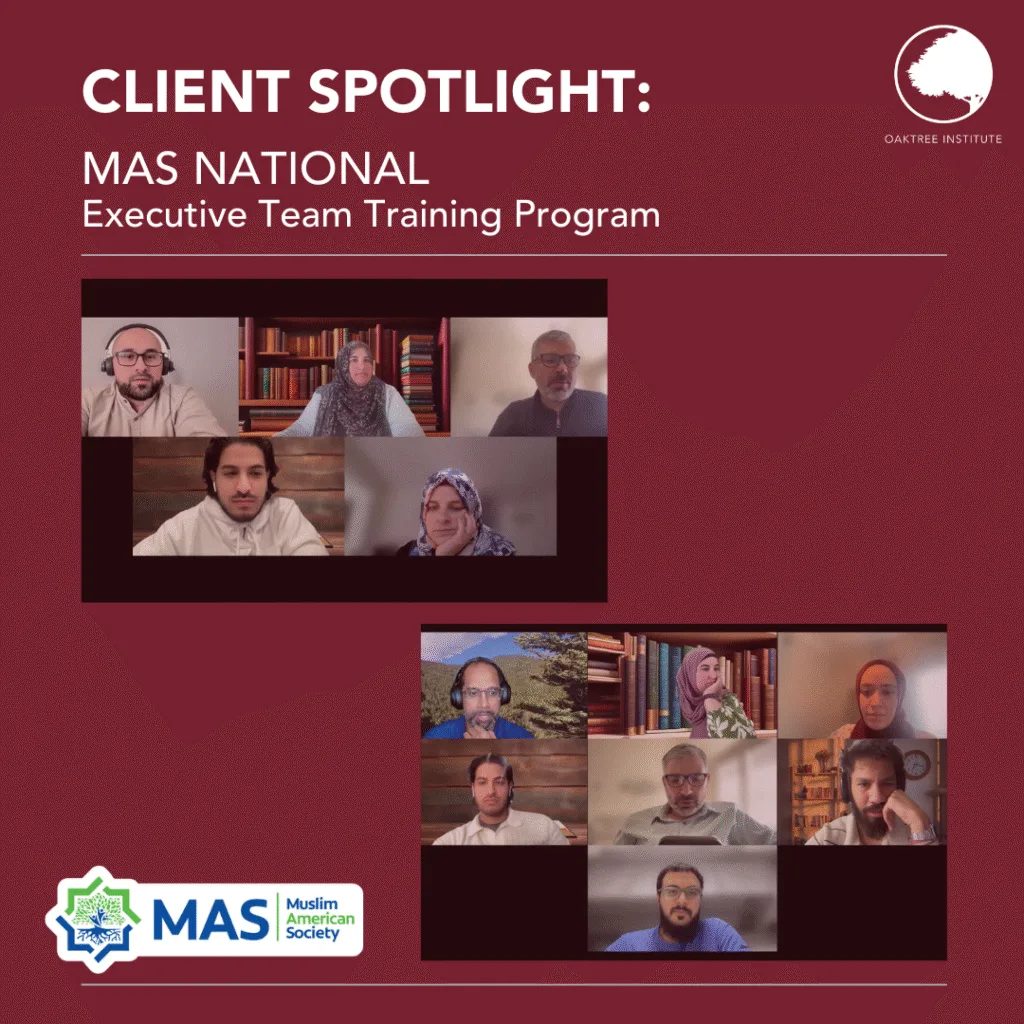 Oaktree Institute Client Spotlight MAS National Executive Team Training Program